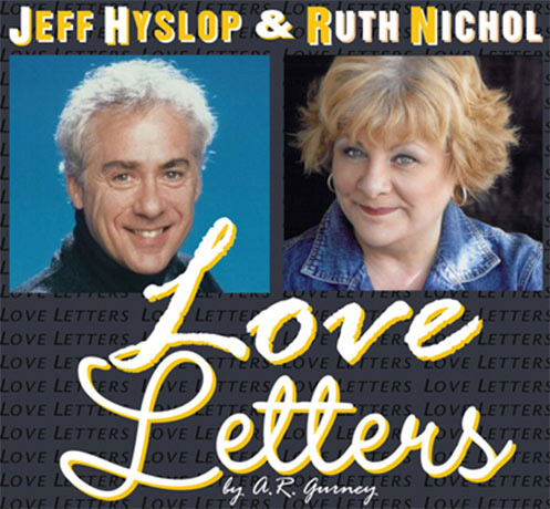 Jeff Hyslop and Ruth Nichol in Love Letters by A.R. Gurney